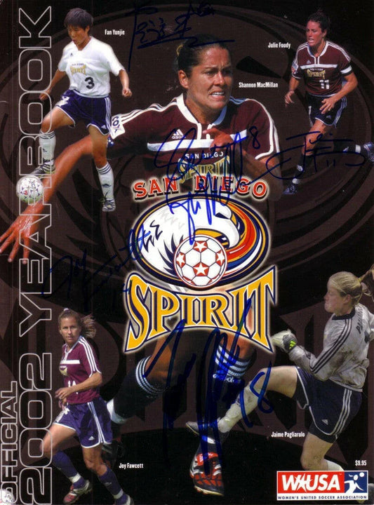 Julie Foudy Joy Fawcett Shannon MacMillan Jaime Pagliarulo Fan Yunjie signed 2002 WUSA San Diego Spirit Yearbook - AutographsForSale.com