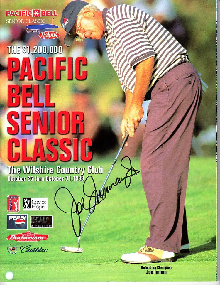 Joe Inman signed 1999 Pacific Bell Senior Classic golf program - AutographsForSale.com