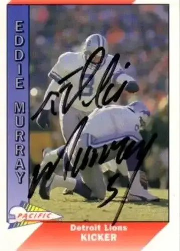 Eddie Murray autographed Detroit Lions 1991 Pacific card - AutographsForSale.com