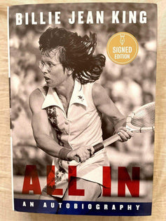 Billie Jean King autographed All In An autobiography hardcover book - AutographsForSale.com