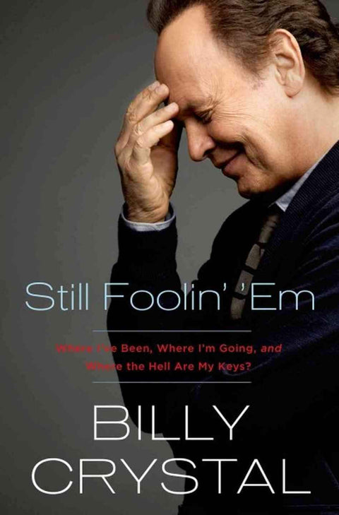 Billy Crystal autographed Still Foolin' 'Em 1st edition book JSA - AutographsForSale.com