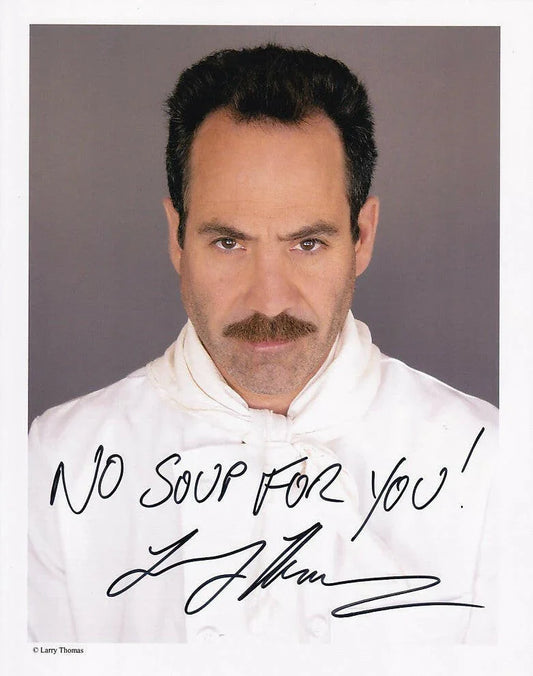 Larry Thomas signed Seinfeld 8x10 photo NO SOUP FOR YOU! - AutographsForSale.com
