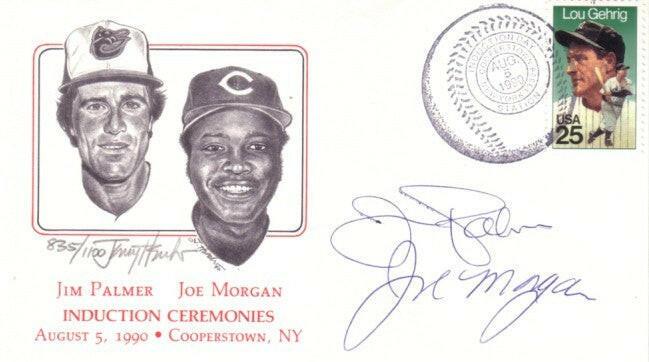 Joe Morgan & Jim Palmer signed 1990 Baseball Hall of Fame cachet JSA Orioles Reds - AutographsForSale.com