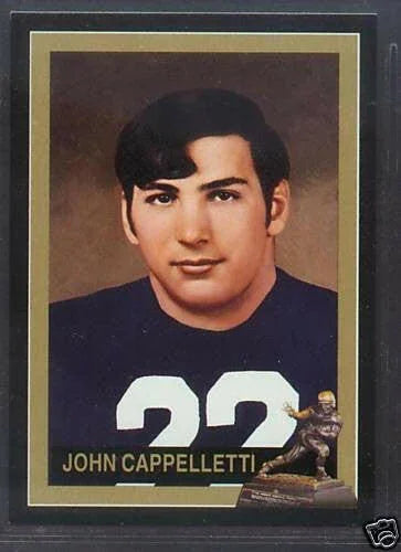 John Cappelletti Penn St Nittany Lions 1973 Heisman Winner card - AutographsForSale.com
