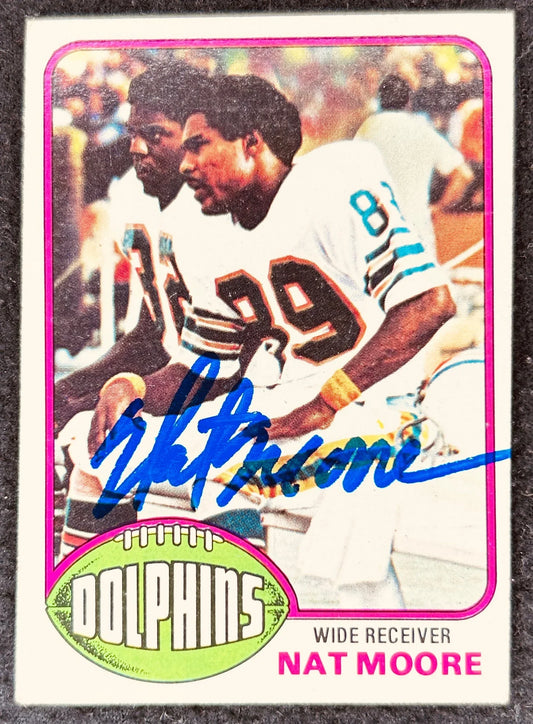 Nat Moore autographed Miami Dolphins 1976 Topps Rookie Card - AutographsForSale.com