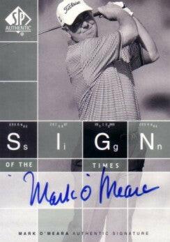 Mark O'Meara certified signed 2002 Upper Deck SP Authentic golf Sign of Times card - AutographsForSale.com