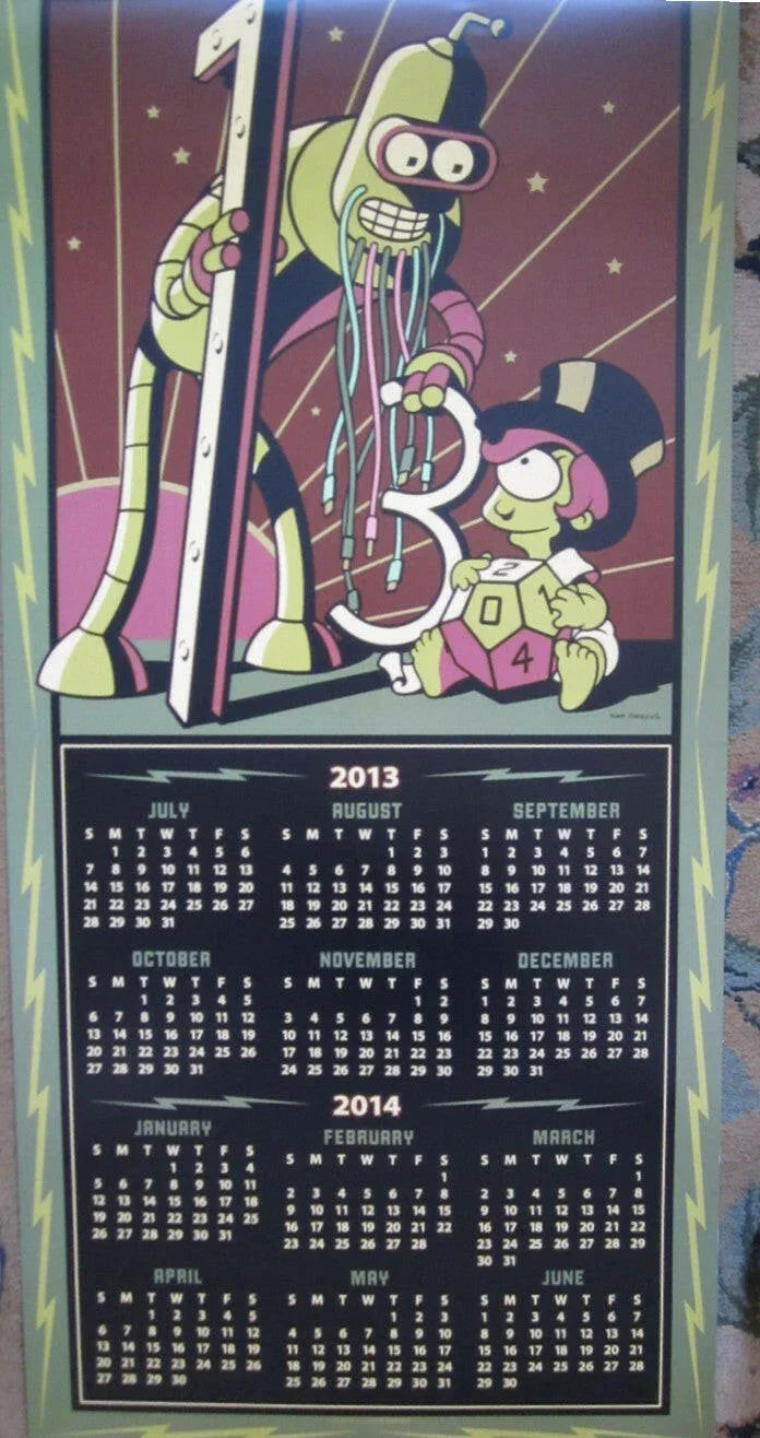 Futurama 2013 SDCC exclusive 2 Sided 19x40 calendar poster - AutographsForSale.com