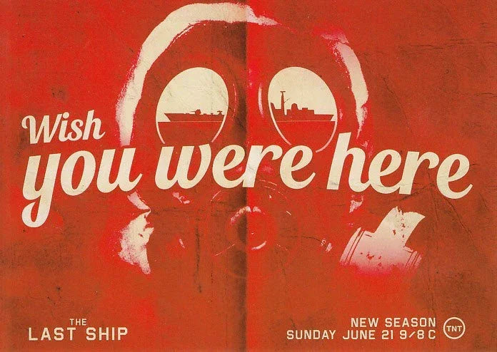 The Last Ship 2015 Comic-Con Wish You Were Here 5x7 postcard - AutographsForSale.com