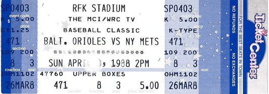 1988 Orioles vs NY Mets Washington DC exhibition baseball game full unused ticket - AutographsForSale.com