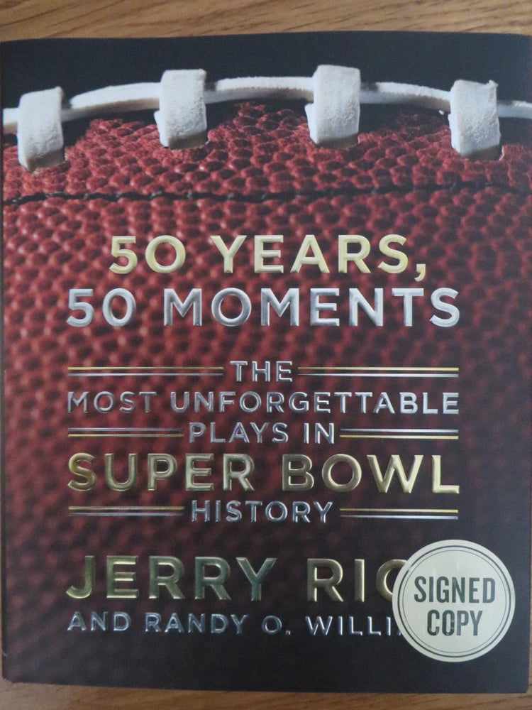 Jerry Rice signed 50 Years 50 Moments Super Bowl book JSA 49ers - AutographsForSale.com