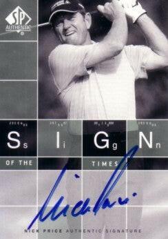 Nick Price certified signed 2002 Upper Deck SP Authentic golf Sign of Times card - AutographsForSale.com