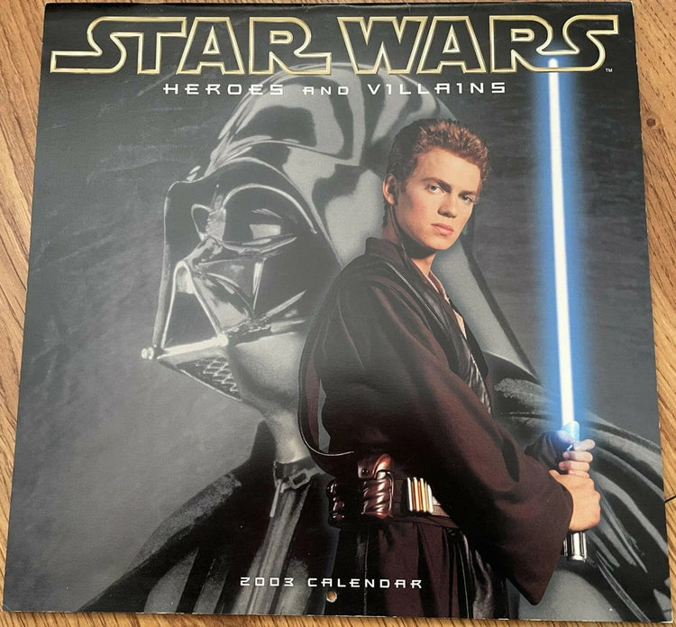 Star Wars Heroes and Villains 2003 calendar (Hayden Christensen Anakin Skywalker cover) - AutographsForSale.com