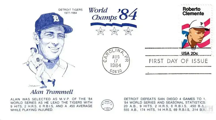 Alan Trammell Detroit Tigers 1984 World Series Champs 1st Day cover - AutographsForSale.com