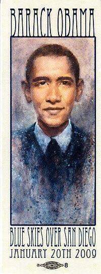 Barack Obama 2009 Inauguration Blue Skies Over San Diego Souvenir ticket - AutographsForSale.com