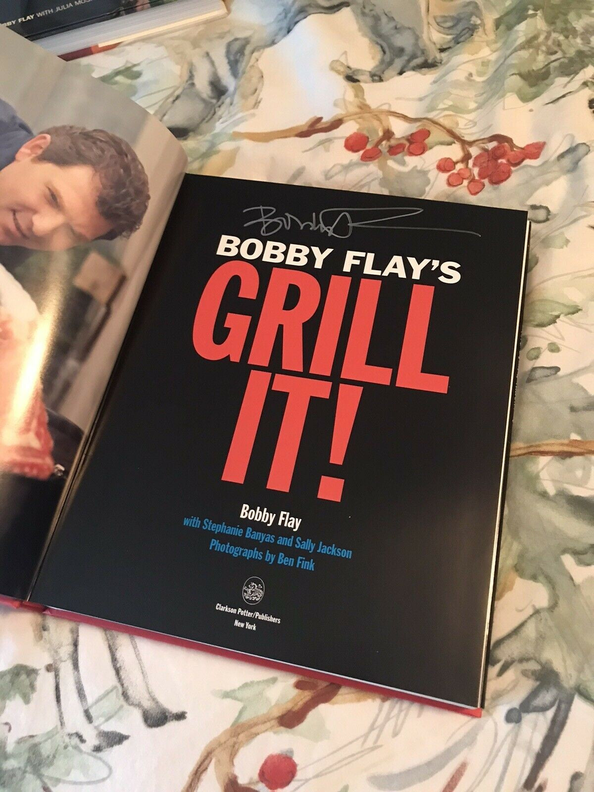 Bobby Flay Autographed Grill It Hardcover Cookbook